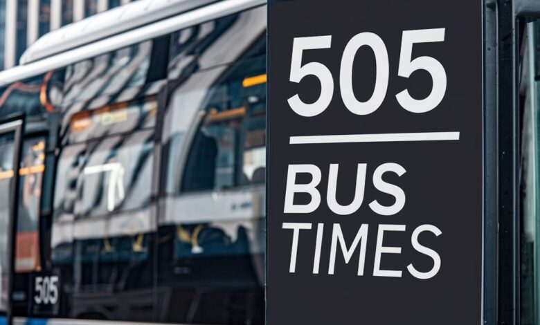 505 bus times​